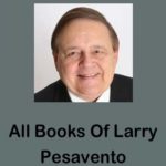 All Books Of Larry Pesavento