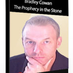 The Prophecy in the Stone (Article) | Bradley Cowan