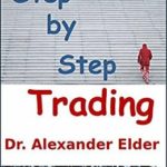 Step by Step Trading: The Essentials of Computerized Technical Trading