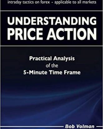 Understanding Price Action: Practical Analysis of the 5-minute time frame